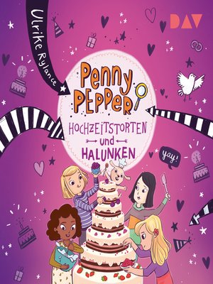 cover image of Hochzeitstorten und Halunken--Penny Pepper, Teil 9